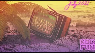 Kolya Funk - July 2021 Megamix