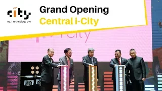 Central i-City Grand Opening with Sultan of Selangor