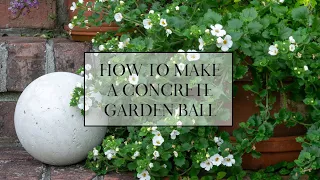 How to Make a Concrete Garden Ball
