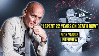 How Nick Yarris Survived 22 Years On Death Row | Wrongfully Convicted | Ep 43