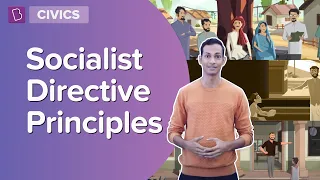 What Are The Socialist Directive Principles? | Class 7 | Learn With BYJU'S