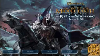 Lord of the ring Battle for middle earth 2 rise of witch king Patch 2.02 Solo Play #part1