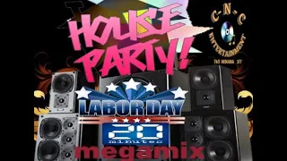 LABOR DAY WEEKEND / RNB HOUSE AND BASS 20 MINS MEGA MIX...( C-N-C ENT. DJ CUTTY CUT.)