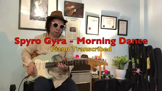 Morning Dance/Spyro Gyra  Piano Solo Transcribed