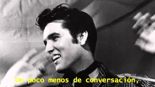 Elvis Presley - A Little Less Conversation (Subtitulado en Español)