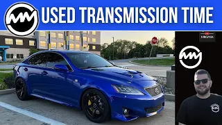 I Got A USED Transmission For My Supercharged Lexus IS 350...Does It Work?