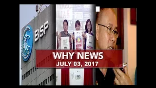 UNTV: Why News (July 3, 2017)