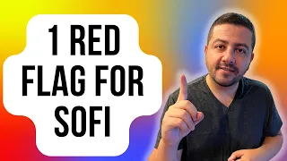 1 Red Flag For Sofi Stock in 2023 (and Beyond) | Sofi Stock Analysis | Sofi Stock Update | Sofi News