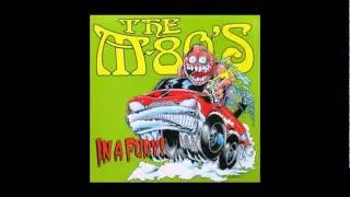 16 - The M-80's - In A Fury - What I'm After