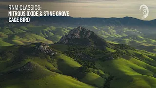 Nitrous Oxide & Stine Grove - Cage Bird [VOCAL TRANCE CLASSICS]