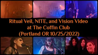 Ritual Veil, NITE, and Vision Video at The Coffin Club (Portland OR 10/25/2022)