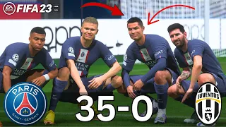 FIFA 23 - HAALAND,MESSI, RONALDO, MBAPPE, NEYMAR, ALL STARS | PSG 35 - 0 JUVENTUS