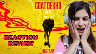 RAFTAAR  GOAT DEKHO REACTION | BAR'ISH EP | Official Music Video | DEEP REACTIONS