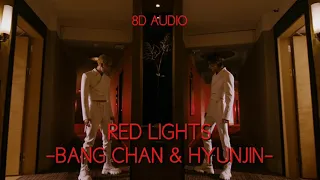 BANG CHAN & HYUNJIN - 'RED LIGHTS' (8D AUDIO)