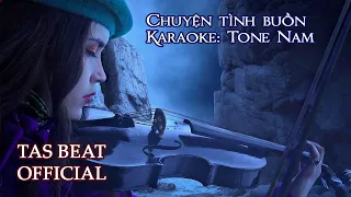 Karaoke Chuyện tình buồn - Tone Nam (Năm năm rồi không gặp...)