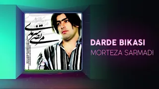 Morteza Sarmadi - Dard Bikasi | OFFICIAL TRACK (مرتضی سرمدی - درد بی کسی)