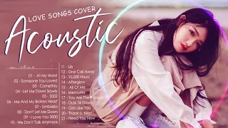 Best English Acoustic Cover Love Songs 2021 - Top Hits Ballad Acoustic Guitar Cover of Popular Songs