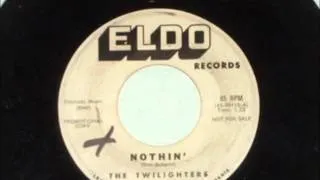 TWILIGHTERS - NOTHIN' / DO YOU BELIEVE - ELDO 115 - 1961