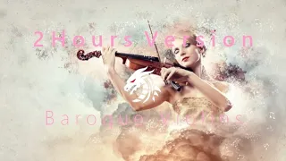 2Hours Version | Baroque Violins | DRT Mix