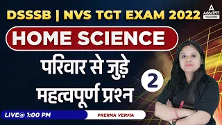 UP TGT PGT 2022 | UP TGT PGT Home Science Classes | परिवार से जुड़े महत्वपूर्ण प्रश्न #2