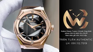 [HUBLOT] Hublot Classic Fusion Orlinski King Gold 40mm 550.OS.1800.RX.ORL19 | Trần Tuấn | 0911127519