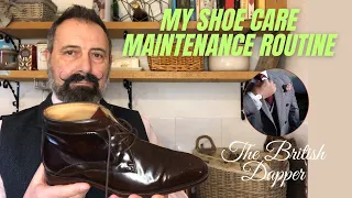 My Shoe Care Maintenance Routine