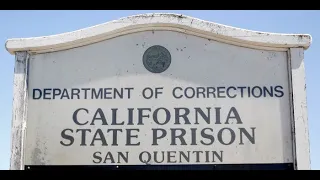 San Quentin Prison Documentary