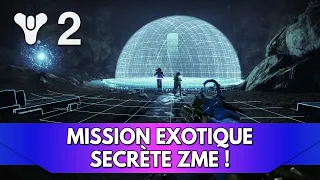Destiny 2 FR : Nouvelle Mission Exotique Secrète ZME !
