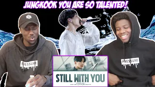 BTS Jungkook - Still With You lyrics (REACTION)