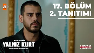 Yalnız Kurt 17. Bölüm 2. Tanıtımı