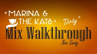 Marina & The Kats - Mix Walkthrough