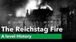 The Reichstag Fire and Enabling Act