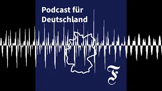 Scholz in China: Projekt Friedenskanzler - FAZ Podcast für Deutschland