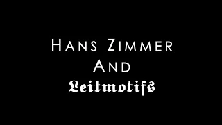 How Hans Zimmer uses Leitmotifs