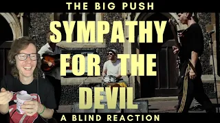 The Big Push - Sympathy for the devil (The Rolling Stones cover) (A Blind Reaction)