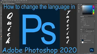 How To Change the Language in Adobe Photoshop 2023 into English - Quick & Easy Tutorial