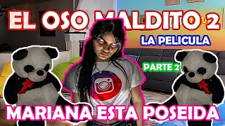 El Oso Maldito 2 (Yolo Aventuras La Pelicula Parte 2) - (Mariana Esta Poseida)