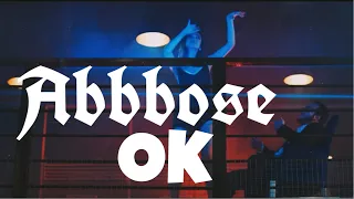 Abbbose - Ok (ПРЕМЬЕРА КЛИПА)