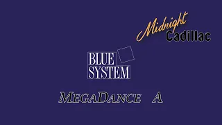 BLUE SYSTEM MegaDance A