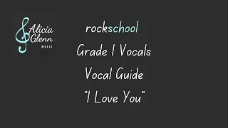 rockschool Grade 1 Vocal Practice - "I Love You" Vocal Guide