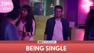 FilterCopy | Being Single | Ft CarryMinati