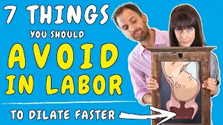 7 Things you should avoid in Labor if you want to dilate faster – How to speed up cervical Dilation