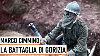 Marco Cimmino - La Battaglia di Gorizia