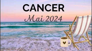 CANCER -Mai 2024 - Un tirage extraordinaire 🤩 Rosevoyance