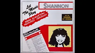 Let The Music Play [1989 European Remixed Version] - Shannon