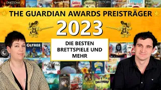 Die besten Brettspiele - Unsere Brettspiel Guardian Awards 2023 Brettspiel Preisverleihung