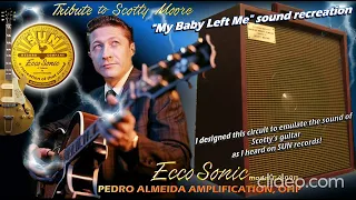 My Baby Left Me The Scotty Moore Sound Recreation