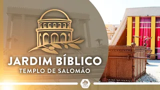 Visite o Jardim Bíblico no Templo de Salomão