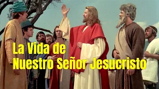 La vida de Nuestro Señor Jesucristo, película completa en Español Latino Original