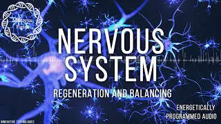 Nervous System Regeneration and Balancing / Energetically Programmed Audio / Maitreya Reiki™